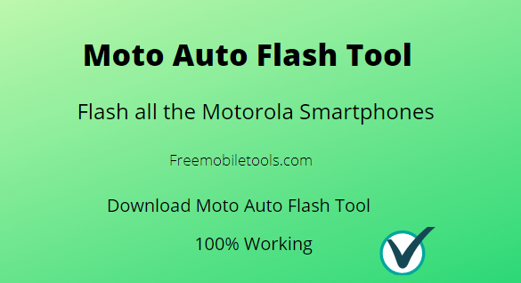 Moto Auto Flash Tool